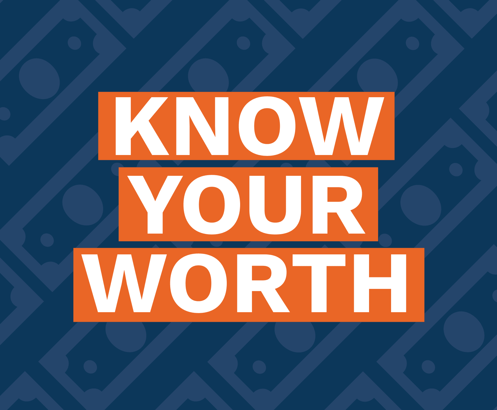 Graphic that says “know your worth”