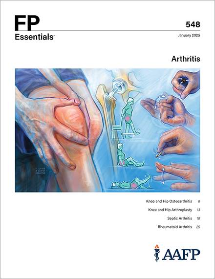 FP Essentials #548 Arthritis | AAFP | FP Essentials