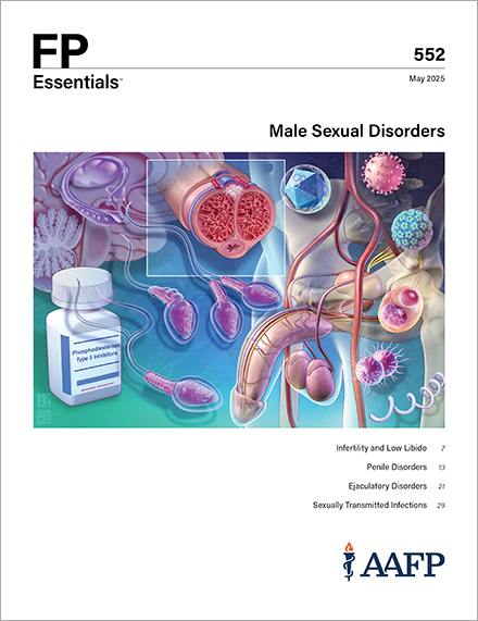 FP Essentials #552 Male Sexual Disorders | AAFP | FP Essentials