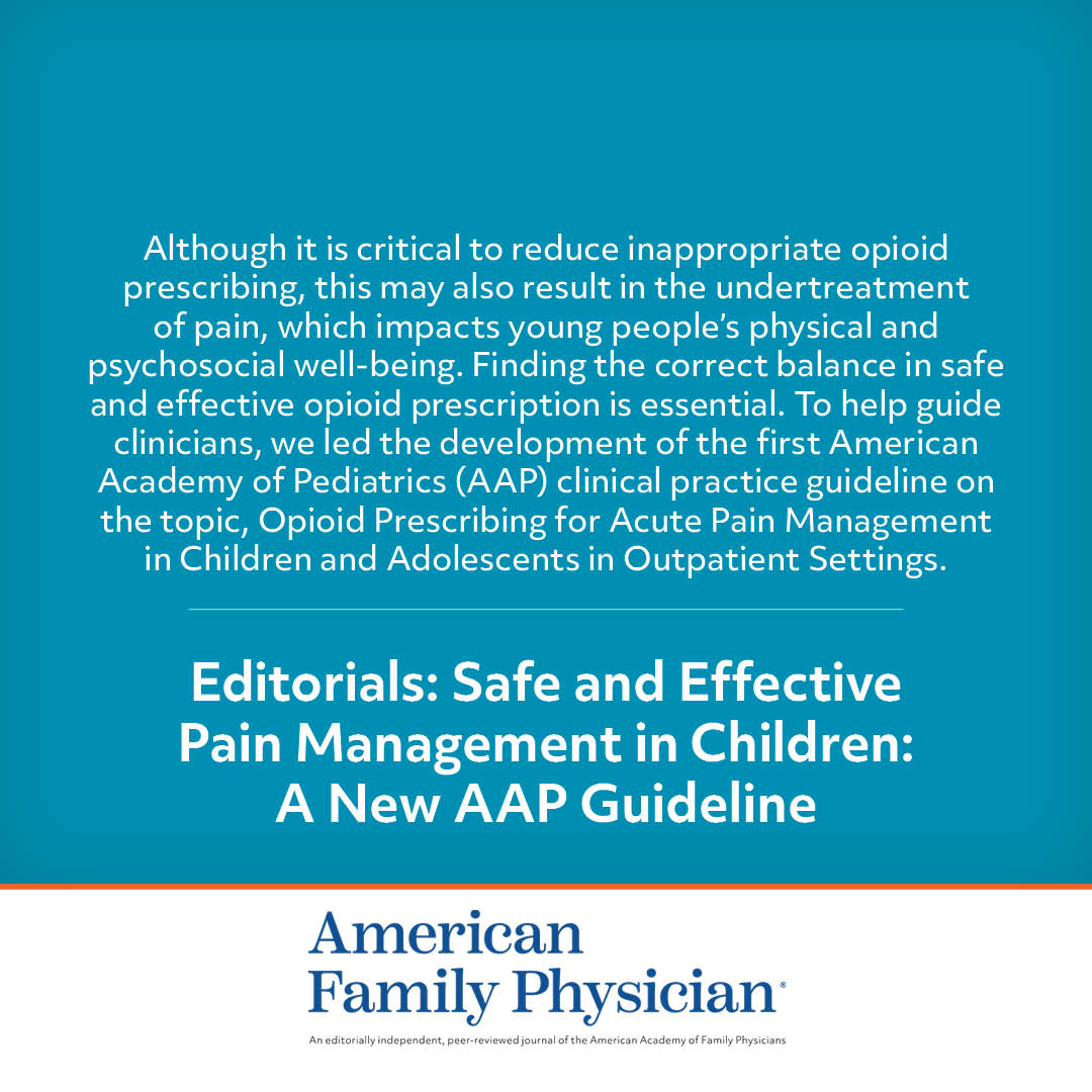 Safe and Effective Pain Management in Children: A New AAP Guideline | AFP