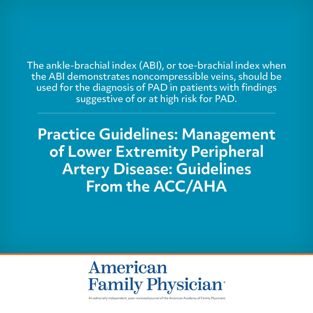 Management of Lower Extremity Peripheral Artery Disease: Guidelines ...
