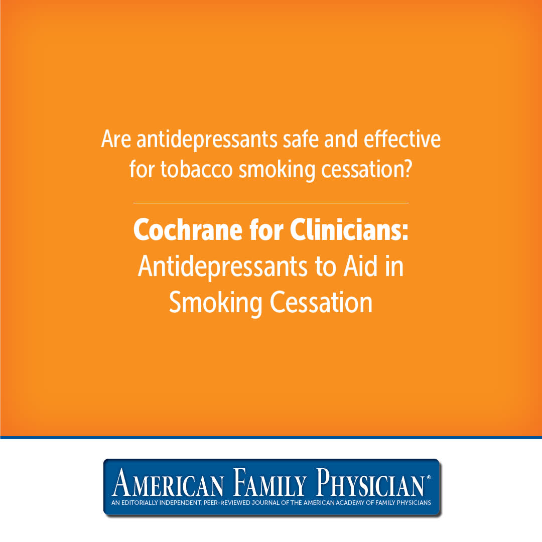 cigarettes and antidepressants Antidepressants to Aid in Smoking Cessation